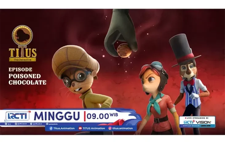 Titus The Detective Episode Keempat Poisoned Chocolate, Akhir Pekan 13 Okt 2024 Jam 09.00 Dini Hari pada RCTI
