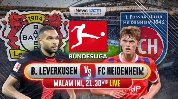 Bayer Leverkusen vs FC Heidenheim, Besok Waktu petang Jam 21.30 Waktu Indonesia Barat Live pada iNews