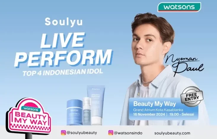 Soulyu Menghadirkan Nyoman Paul pada Watsons Beauty My Way Daerah Perkotaan Kasablanka