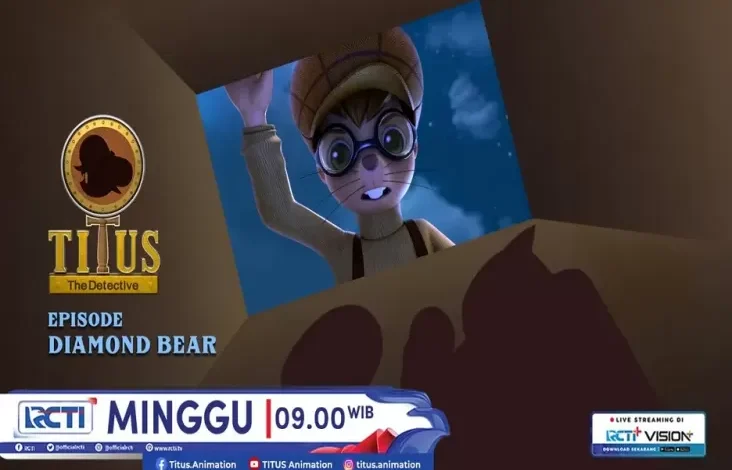 Titus The Detective Episode DIAMOND BEAR pada tempat RCTI, Akhir Pekan 17 Nov 2024, Jam 09.00 Awal Hari