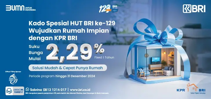 Saatnya Membeli Rumah Impianmu lewat Proyek Promo Spesial KPR BRI